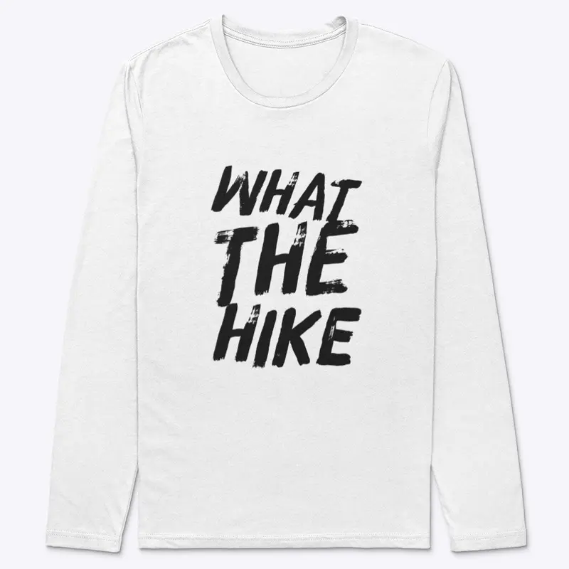 What The Hike